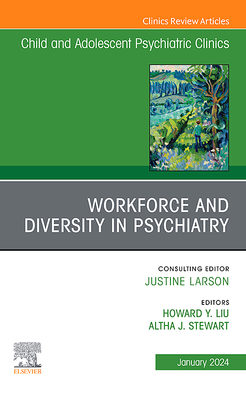 Go to journal home page - Child and Adolescent Psychiatric Clinics of North America